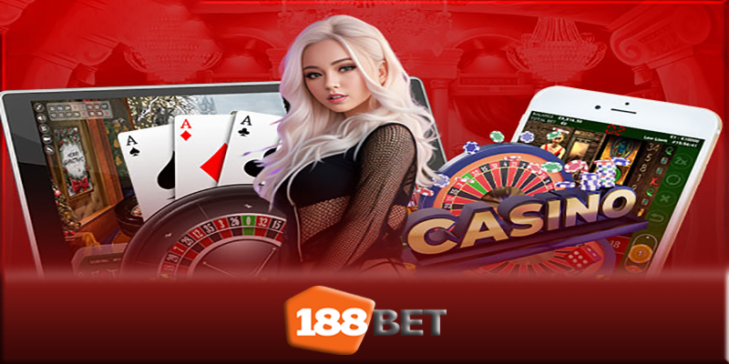 Casino 188Bet - Cách chinh phục game casino 188Bet dễ dàng